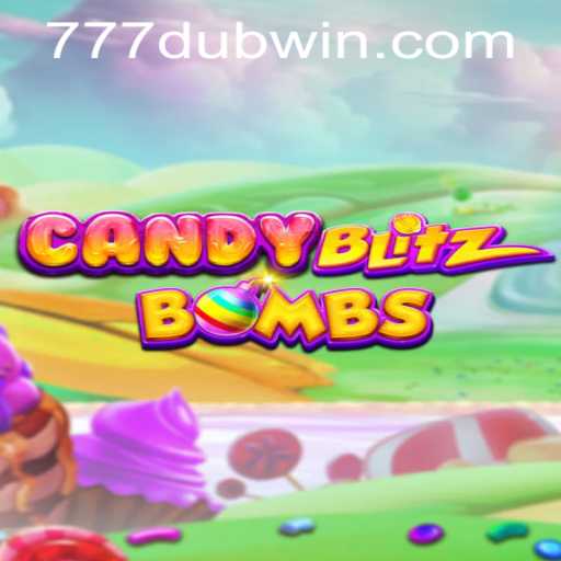CandyBlitzBombs: Understanding the Game Mechanics and the 777dub PH Login