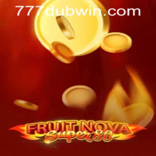 Discovering the Thrills of FruitNovaSuper80: A Game That Takes You Back