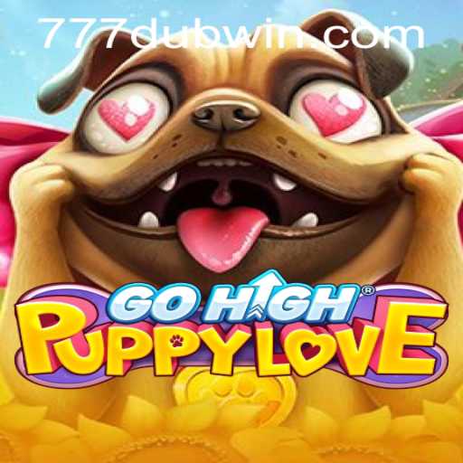Discover GoHighPuppyLove: An Exciting Adventure with 777dub PH Login