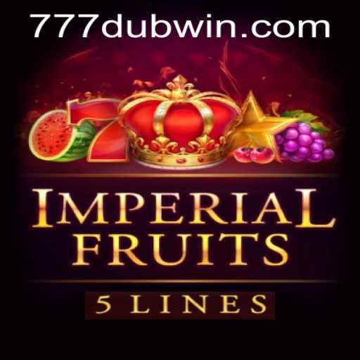 Imperial Fruits 5 and Navigating 777dub PH Login