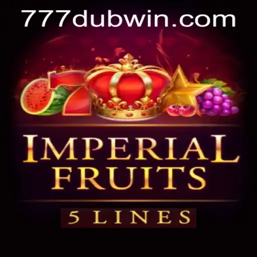 Imperial Fruits 5 and Navigating 777dub PH Login